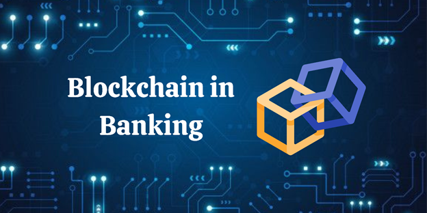 Blockchain in Banking