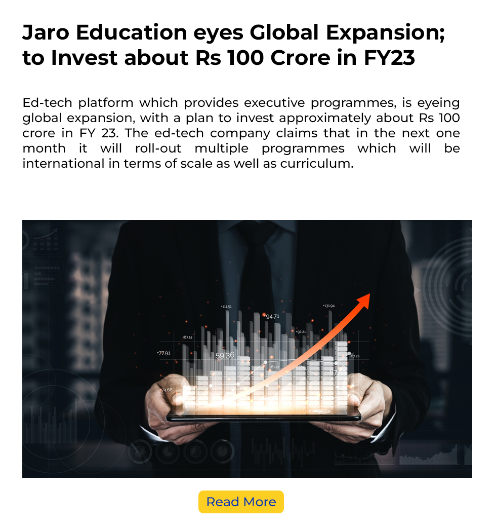 Jaro Education eyes Global Expansion to invest about 100 crore in FY23
