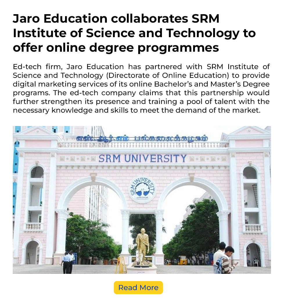 Jaro Education collaborates SRM Institute of Science and Technology to offer online degree programmes