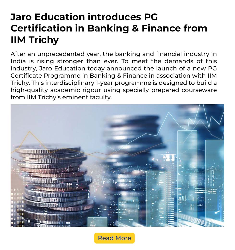 Jaro Education introduces PG Certification in Banking & Finance from IIM Trichy