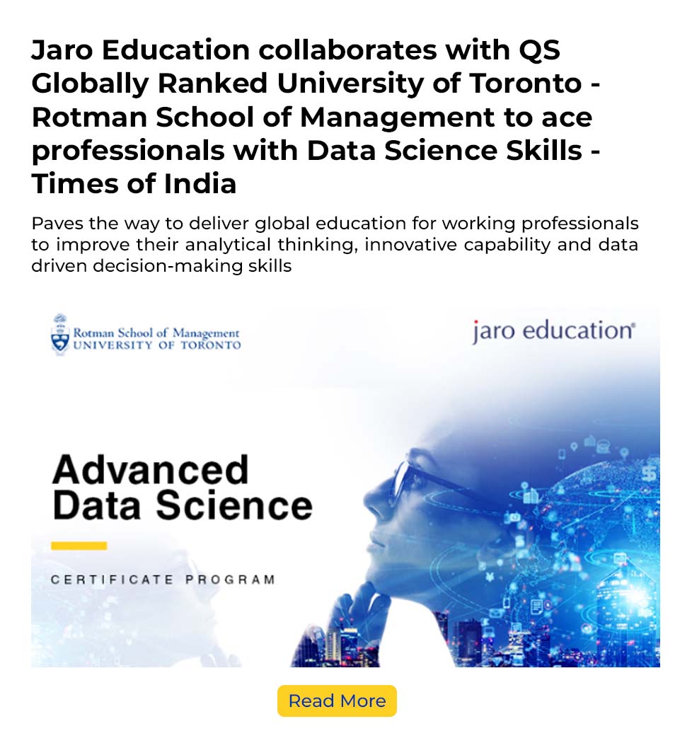 Jaro Education collaborates with QS Globally Ranked University of Toronto Rotman School of Management to ace professionals with Data Science Skills Times of India