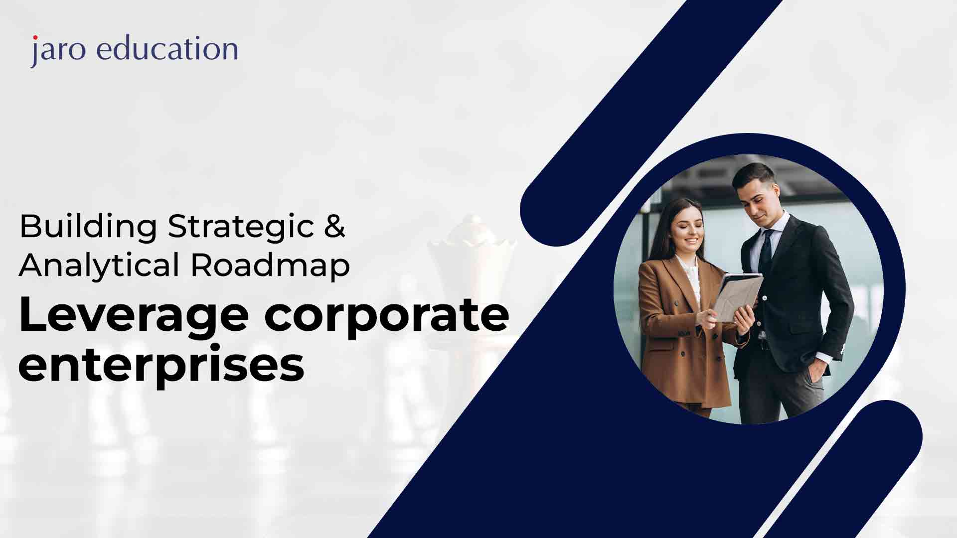 Building Strategic & Analytical Roadmap: Leverage corporate enterprises blog