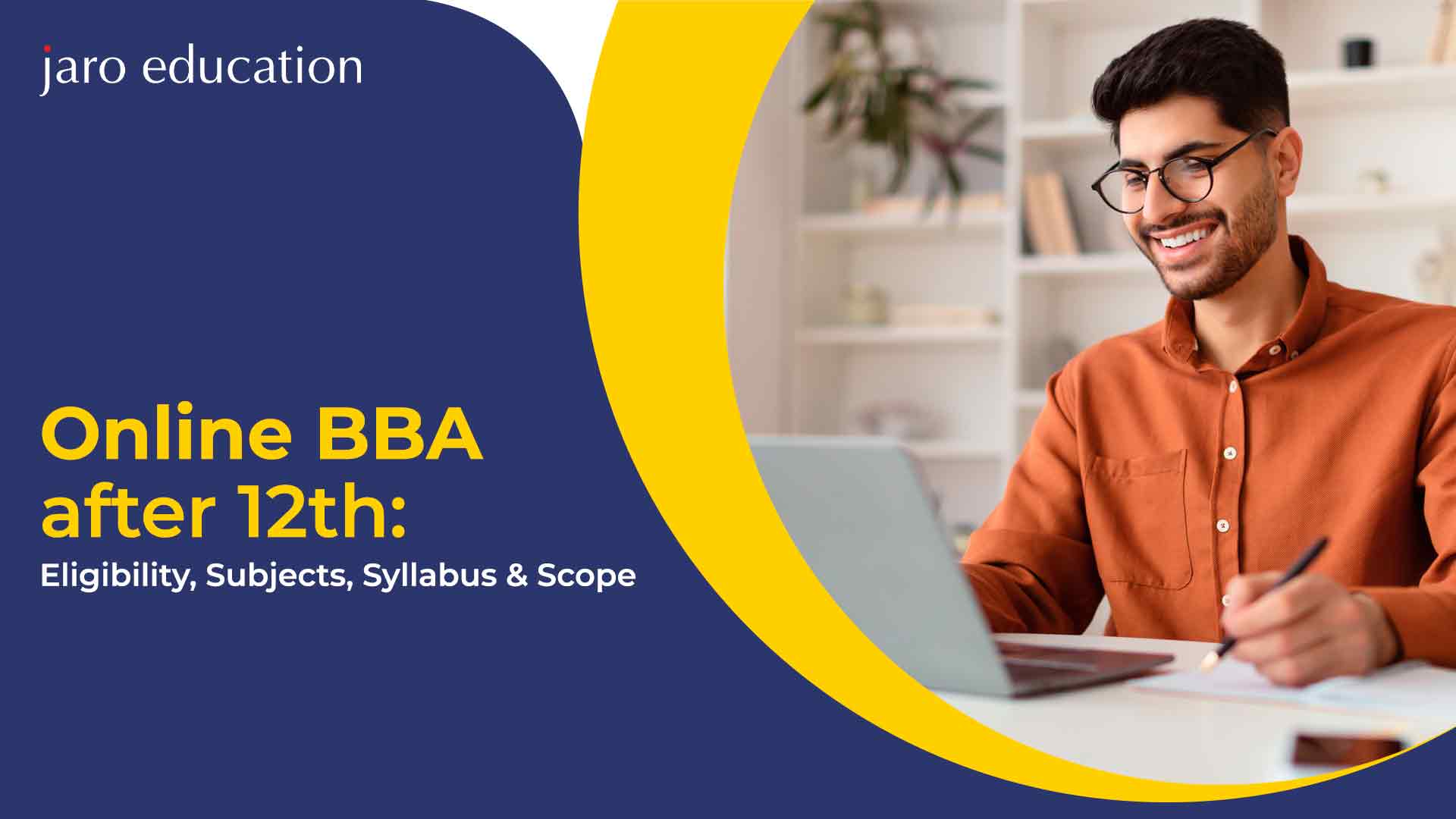 Online-BBA-after-12th-Eligibility,-Subjects,-Syllabus-&-Scope Blog