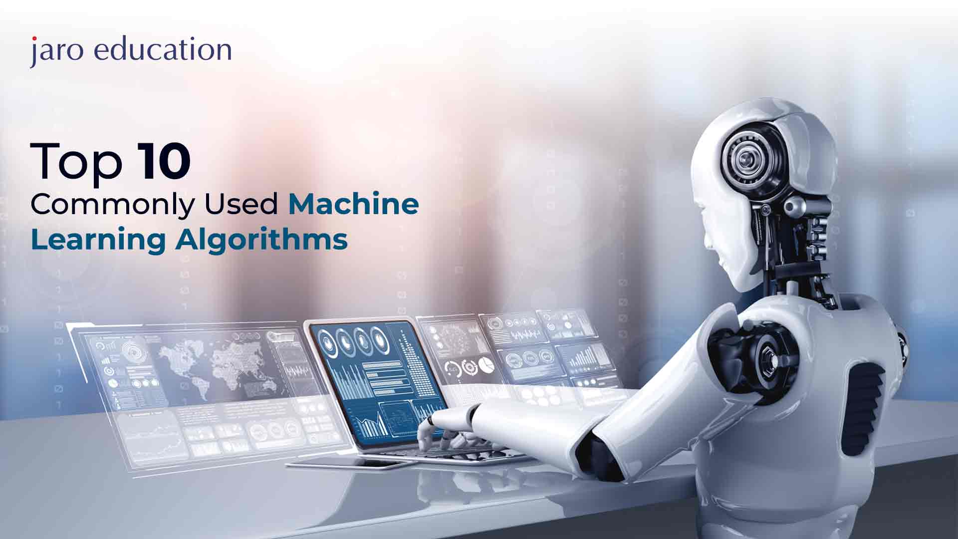 Top 10 Commonly Used Machine Learning Algorithms Blog