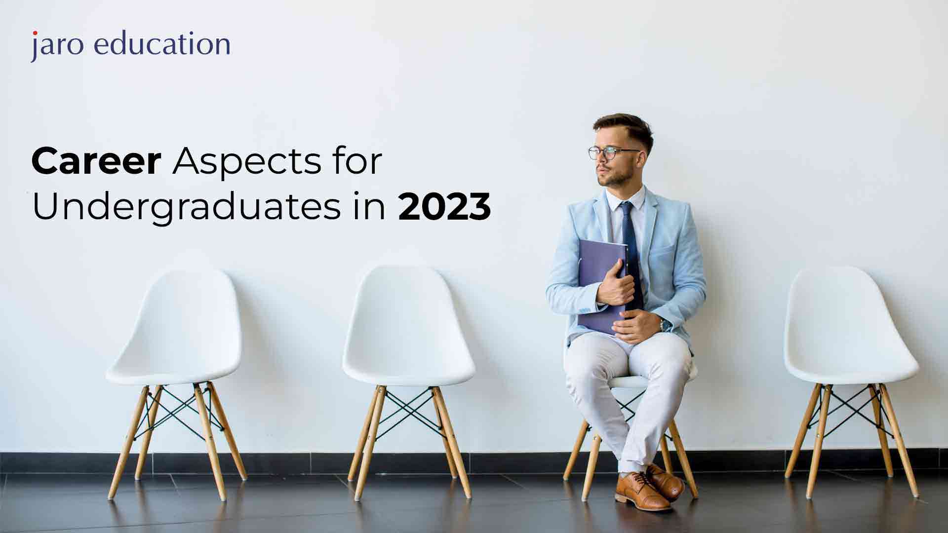 Career-Aspects-for-Undergraduates-in-2023 blog