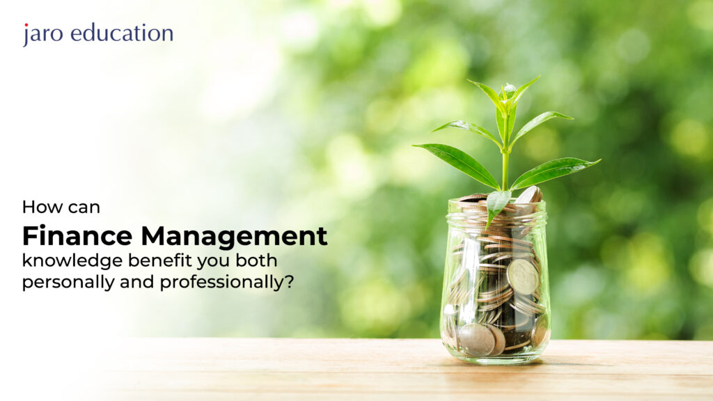 How can Finance Management knowledge benefit you both personally and professionally blog