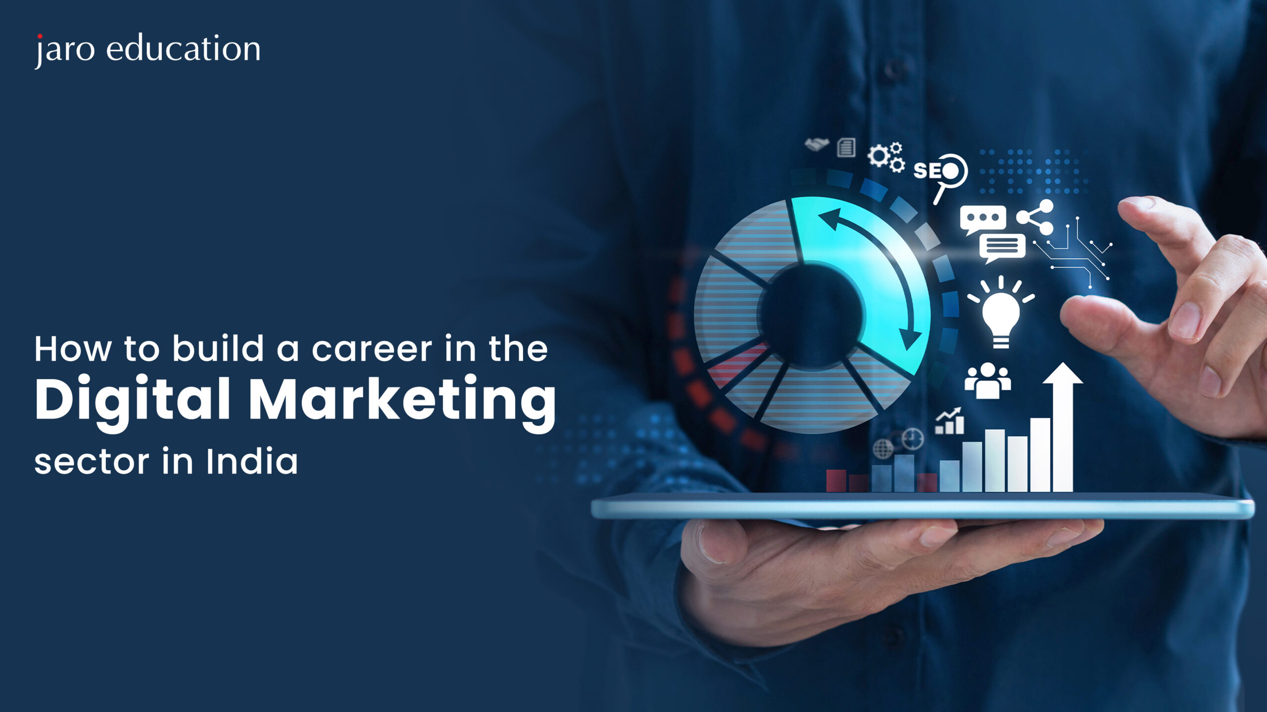 How to build a career in the digital marketing sector in India blog
