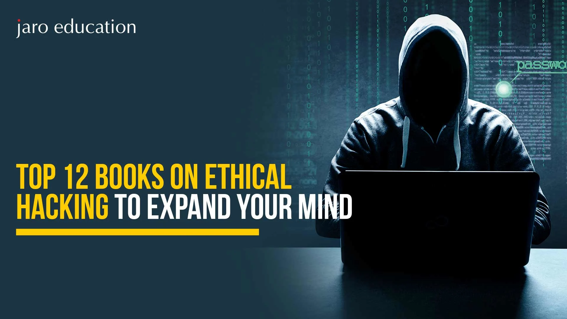 Top-12-Books-on-Ethical-Hacking-to-Expand-Your-Mind
