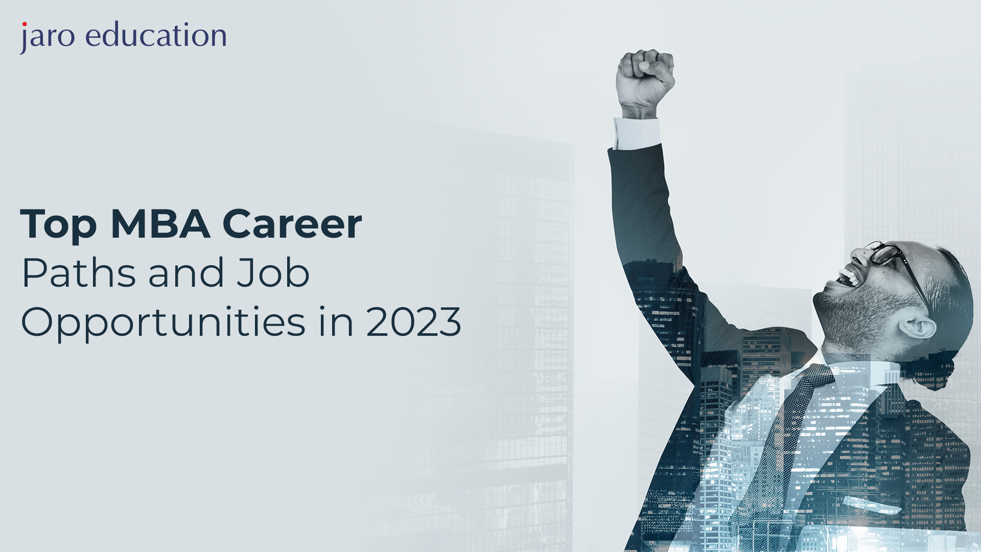 Top MBA Career Paths and Job Opportunities in 2023 blog