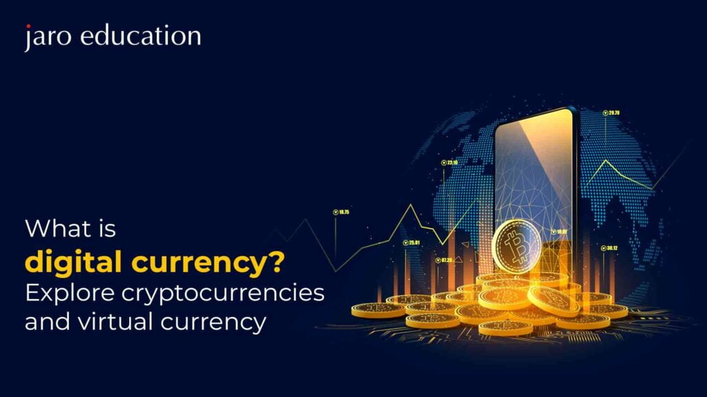 What-is-digital-currency-Explore-cryptocurrencies-and-virtual-currency_56_11zon jaro