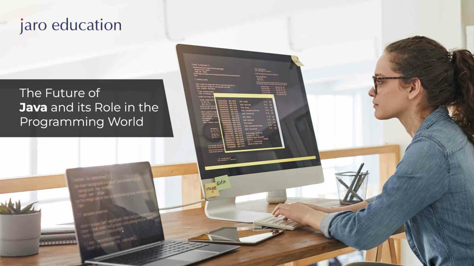 Future of Java & its Role in Programming World | Jaro Education
