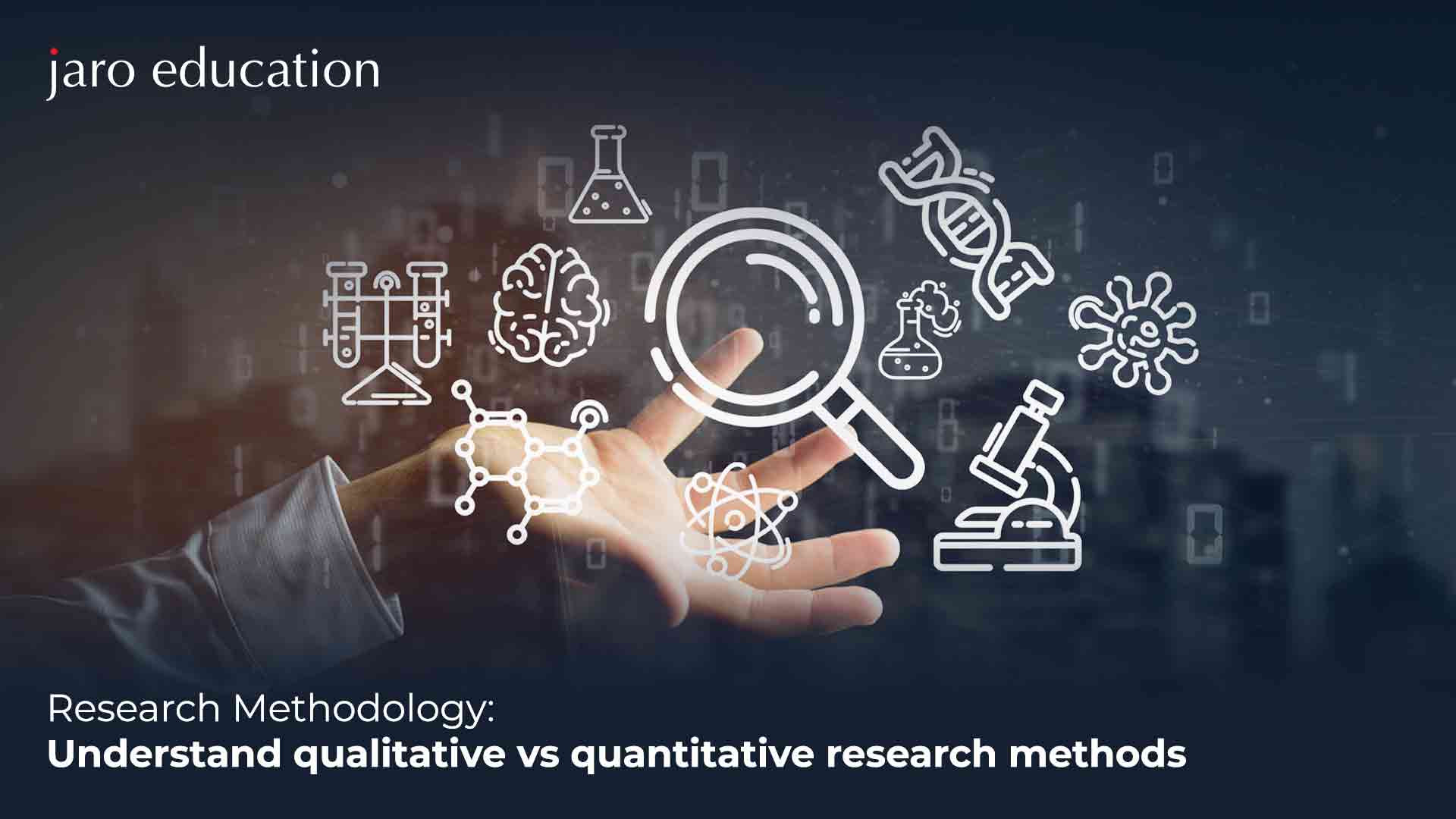 Research-Methodology-Understand-qualitative-vs-quantitative-research-methods -jaro