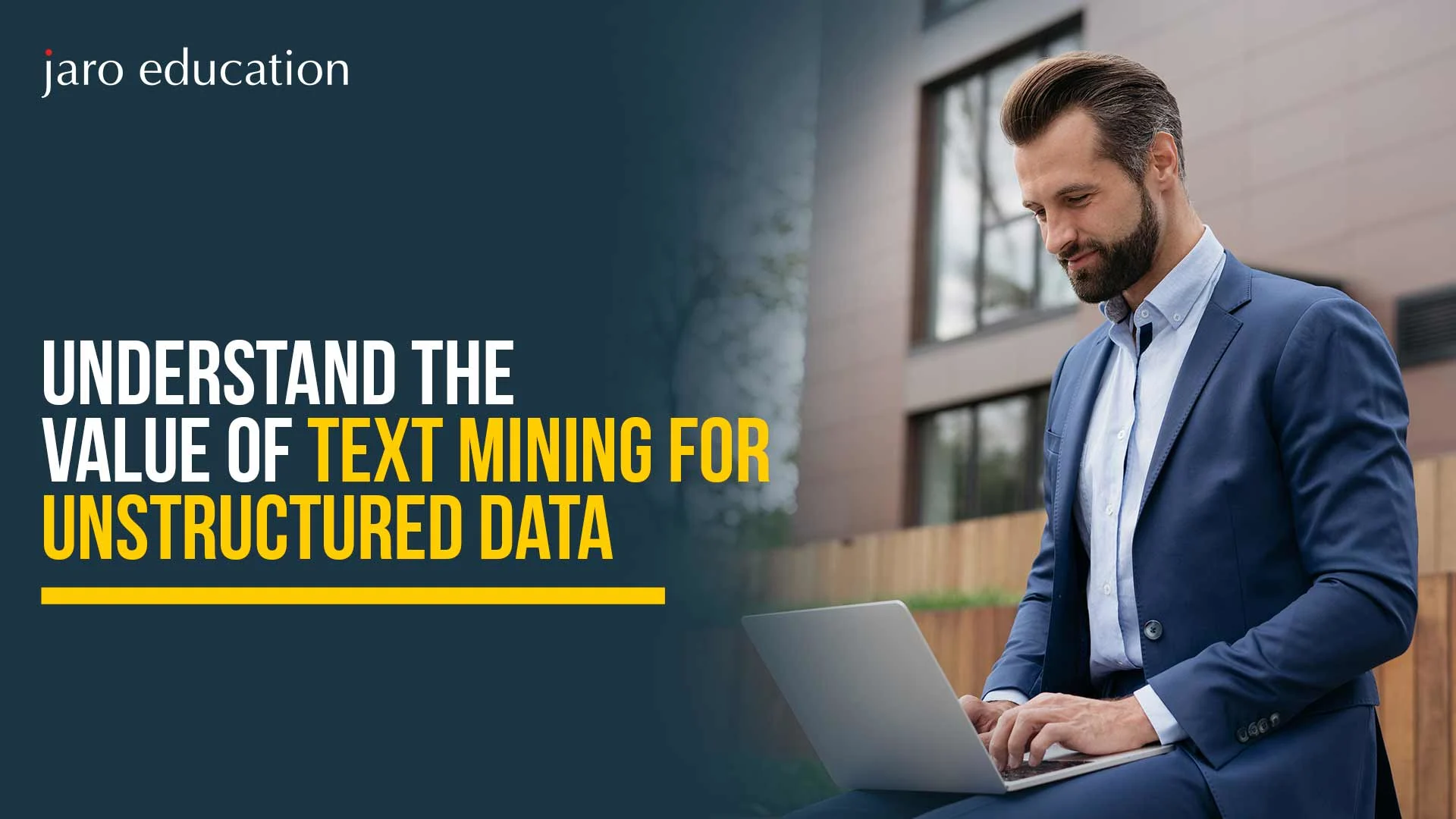 Understand the Value of Text Mining for Unstructured Data