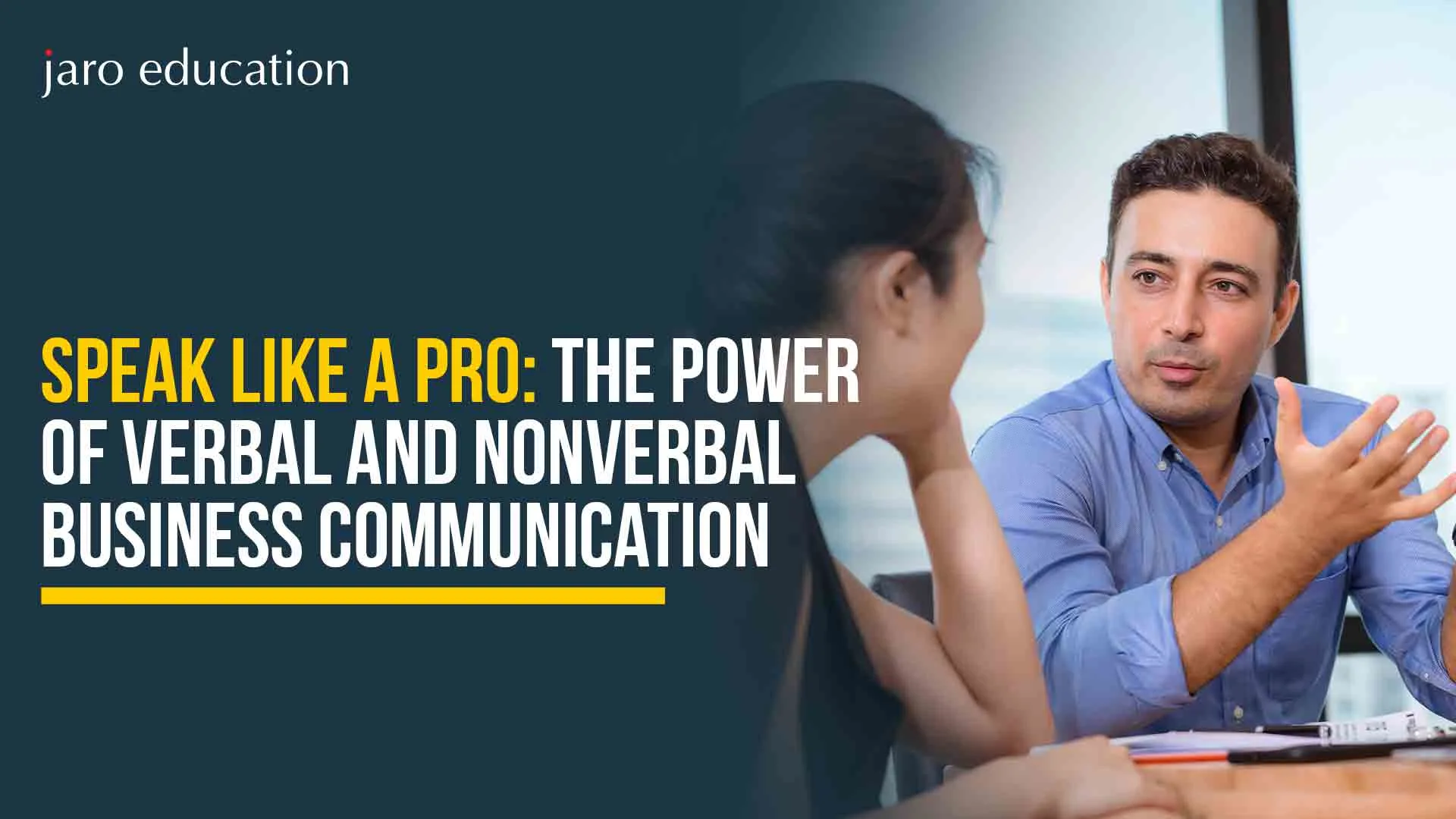 Speak-Like-a-Pro-The-Power-of-Verbal-and-Nonverbal-Business-Communication