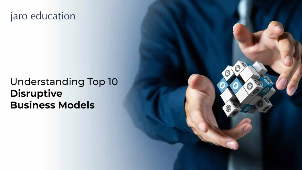 Understanding-Top-10-Disruptive-Business-Models