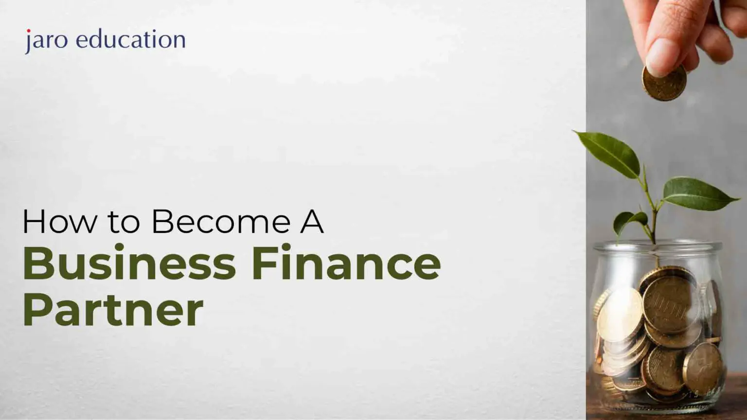 How To Become A Business Finance Partner | Jaro Education