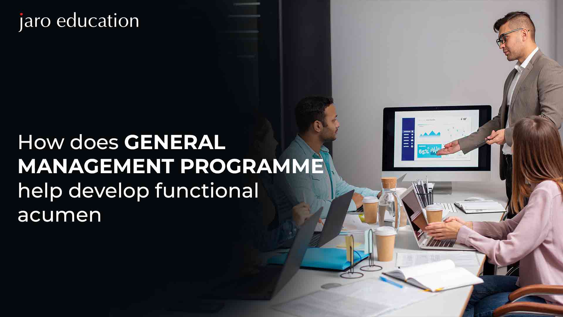 How-does-general-management-programme-help-develop-functional-acumen (1)