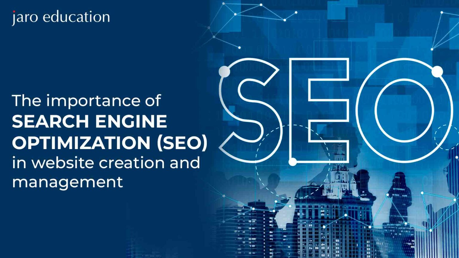 The importance of search engine optimization SEO in website creation and management