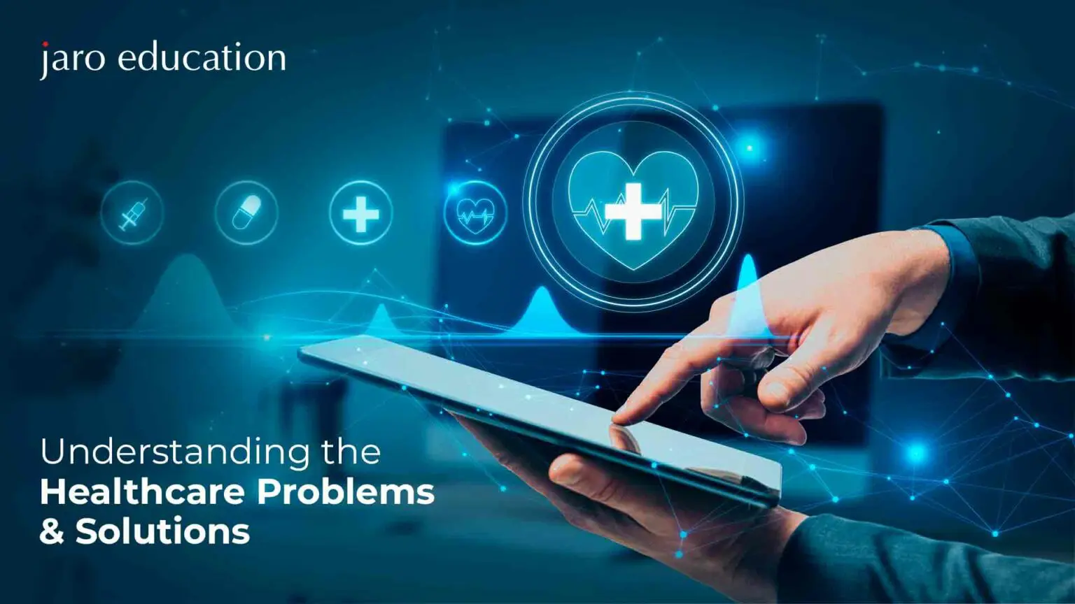 Understanding the Healthcare Problems Solutions