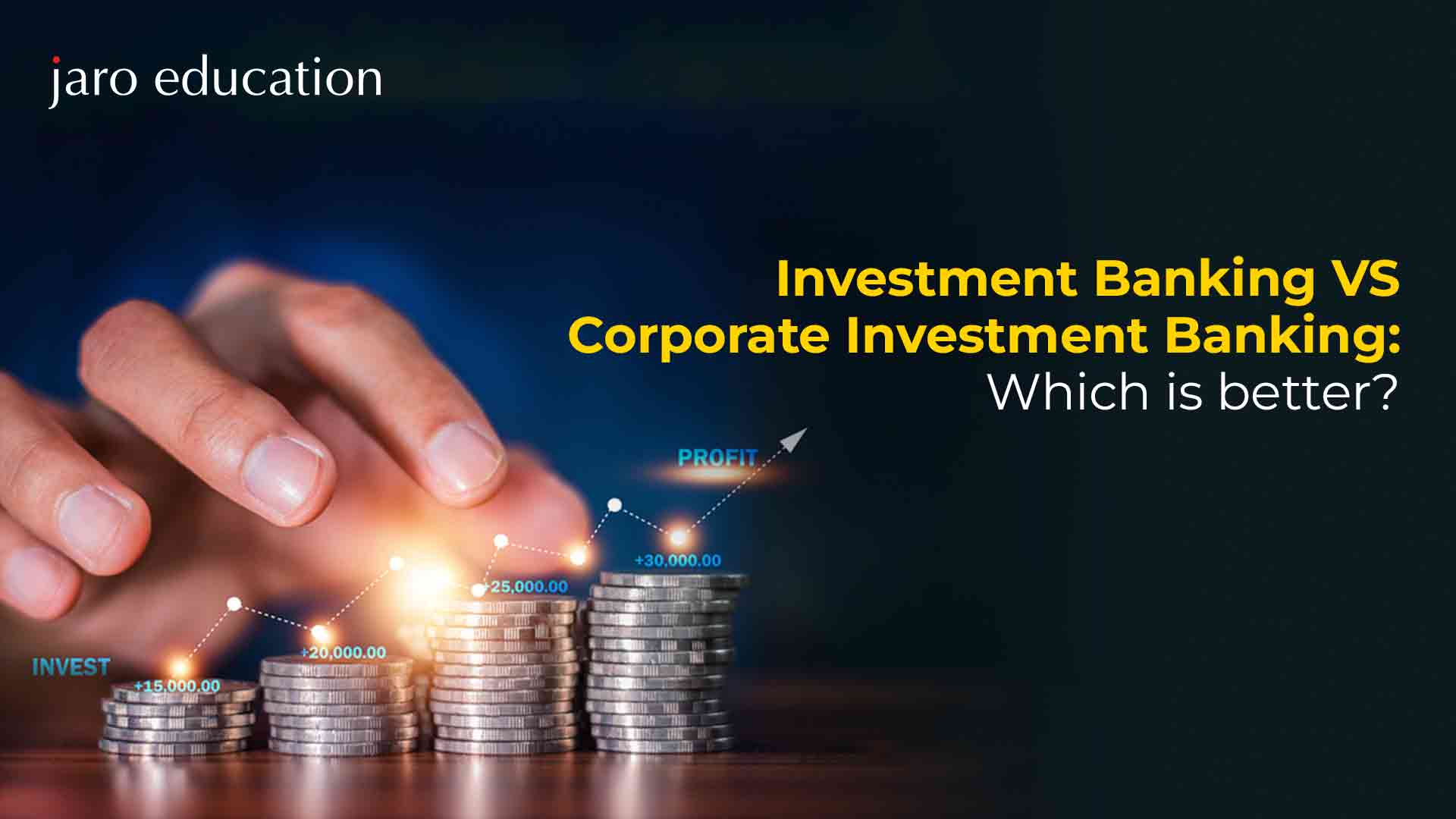 Investment-Banking-VS-Corporate-Investment-Banking--Which-is-better