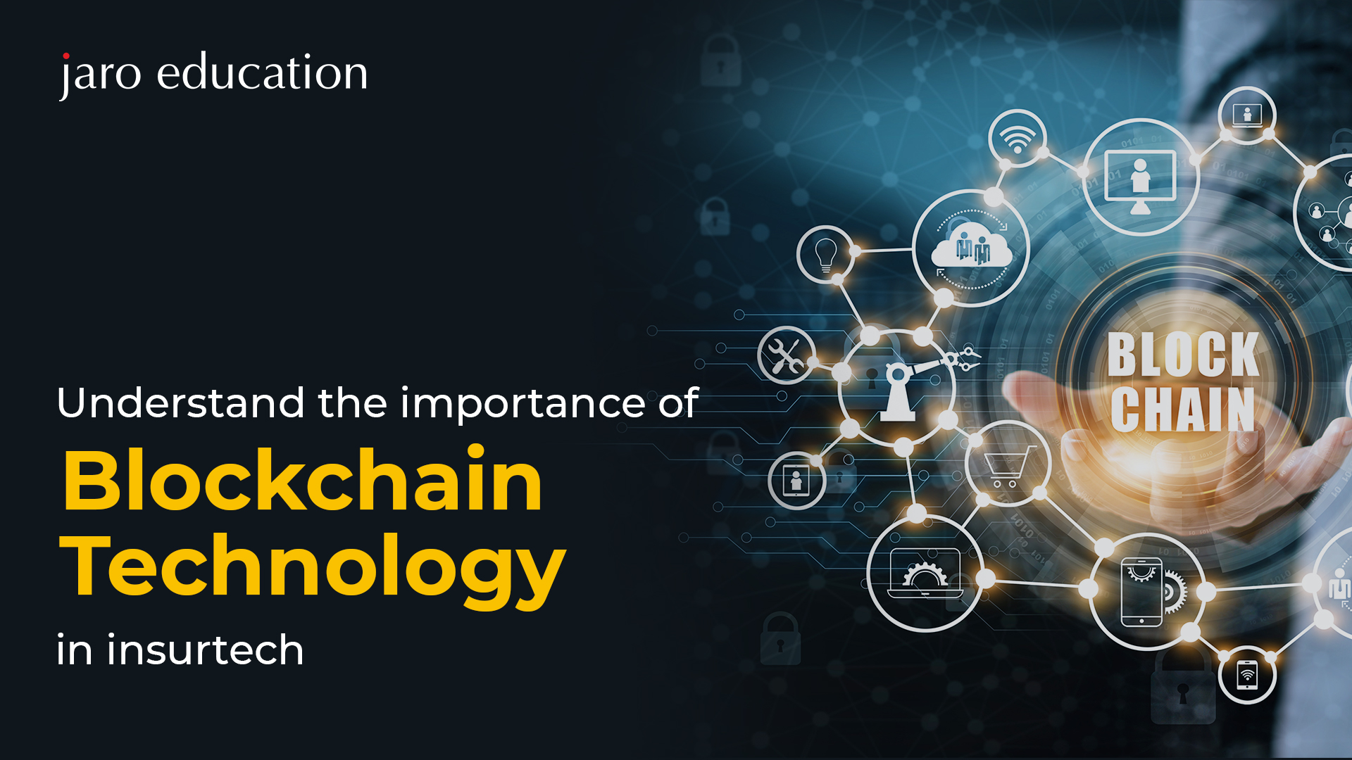 Understand the importance of blockchain technology in insurtech V2