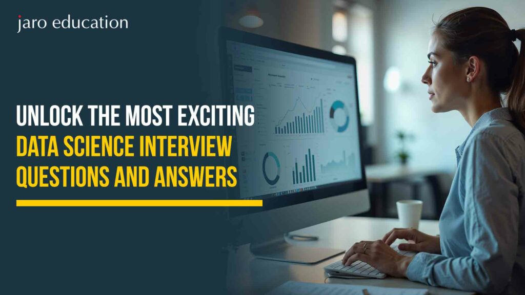 Unlock-the-Most-Exciting-Data-Science-Interview-Questions-and-Answers