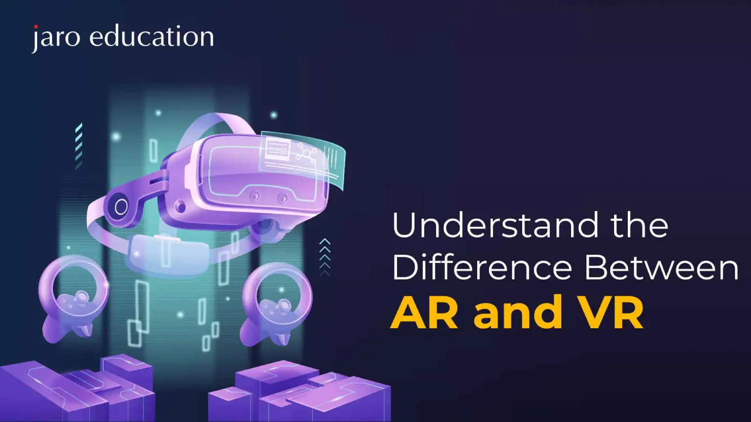 Understand the Difference Between AR and VR