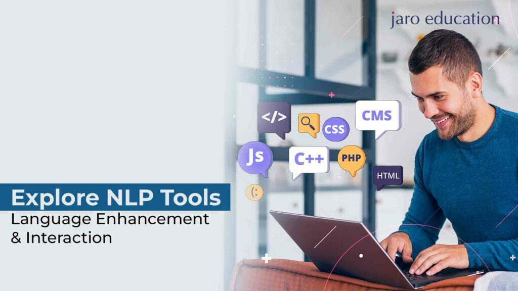 Explore NLP Tools Language Enhancement & Interaction