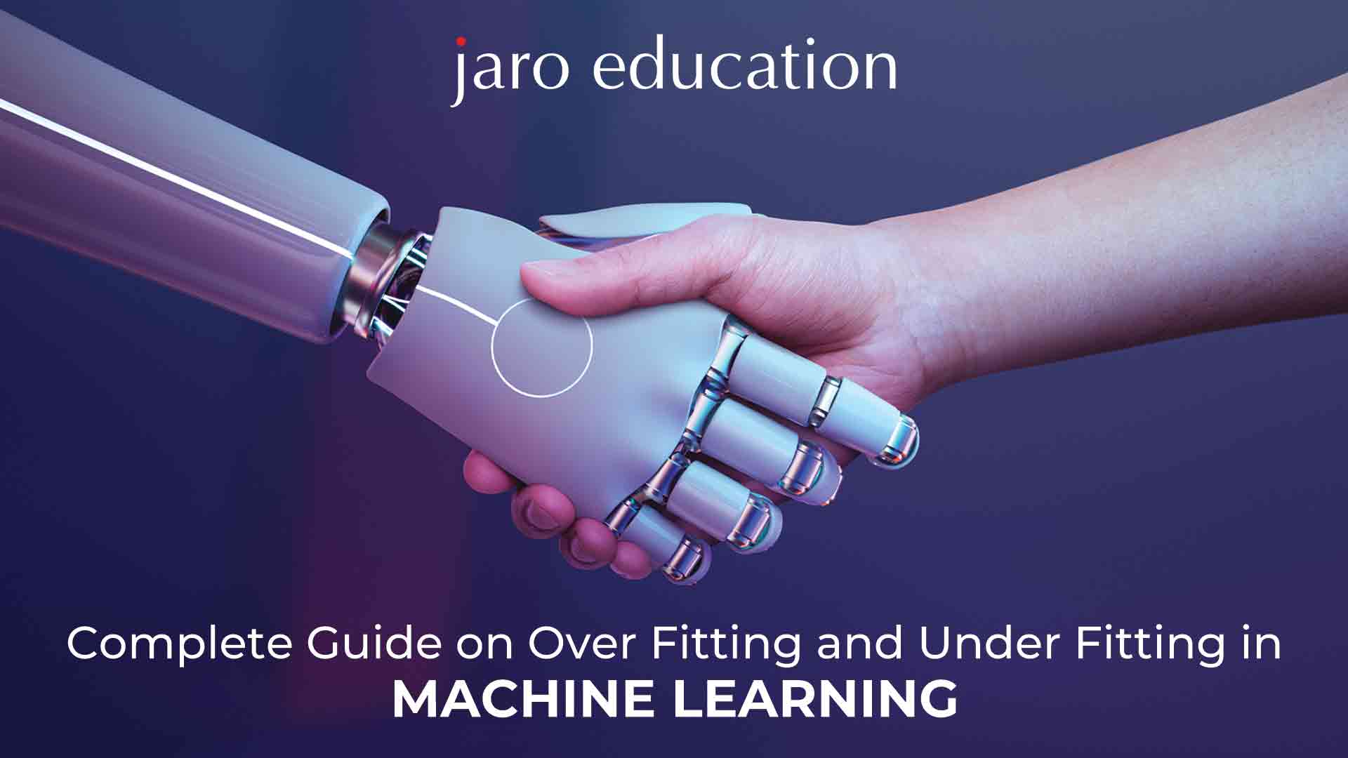 Complete Guide On Over Fitting And Under Fitting In Machine Learning