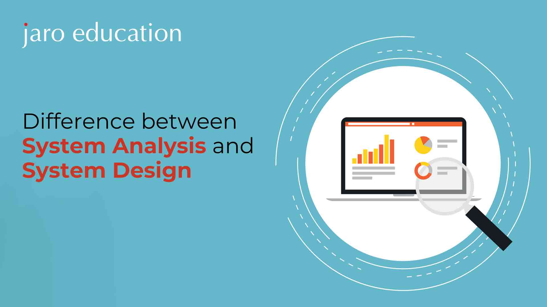 Difference Between System Analysis And System Design