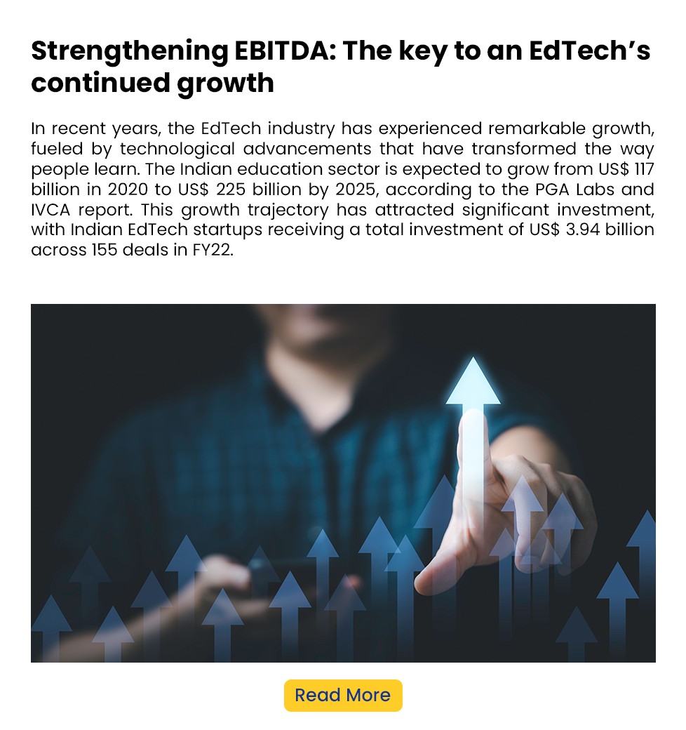 Strengthening EBITDA The key to an EdTech’s continued growth1