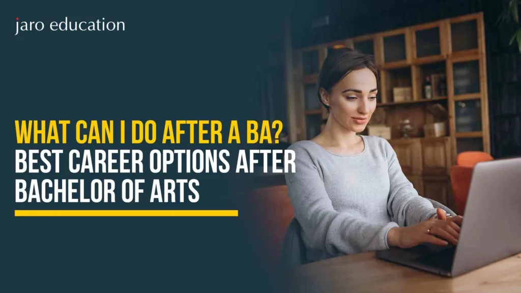 What-Can-I-Do-After-a-BA-Best-Career-Options-After-Bachelor-of-Arts