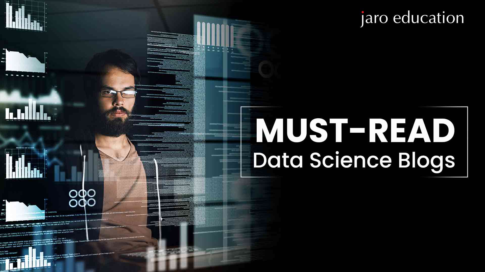 Must-Read Data Science Blogs | Jaro Education
