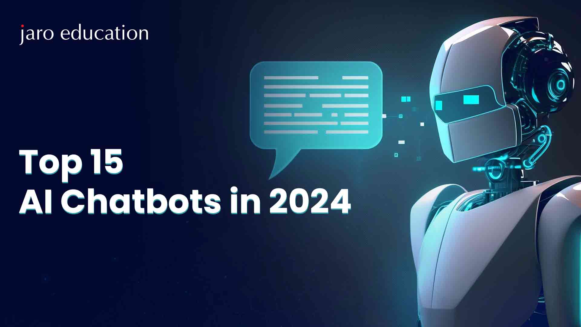Top 15 AI Chatbots in 2024