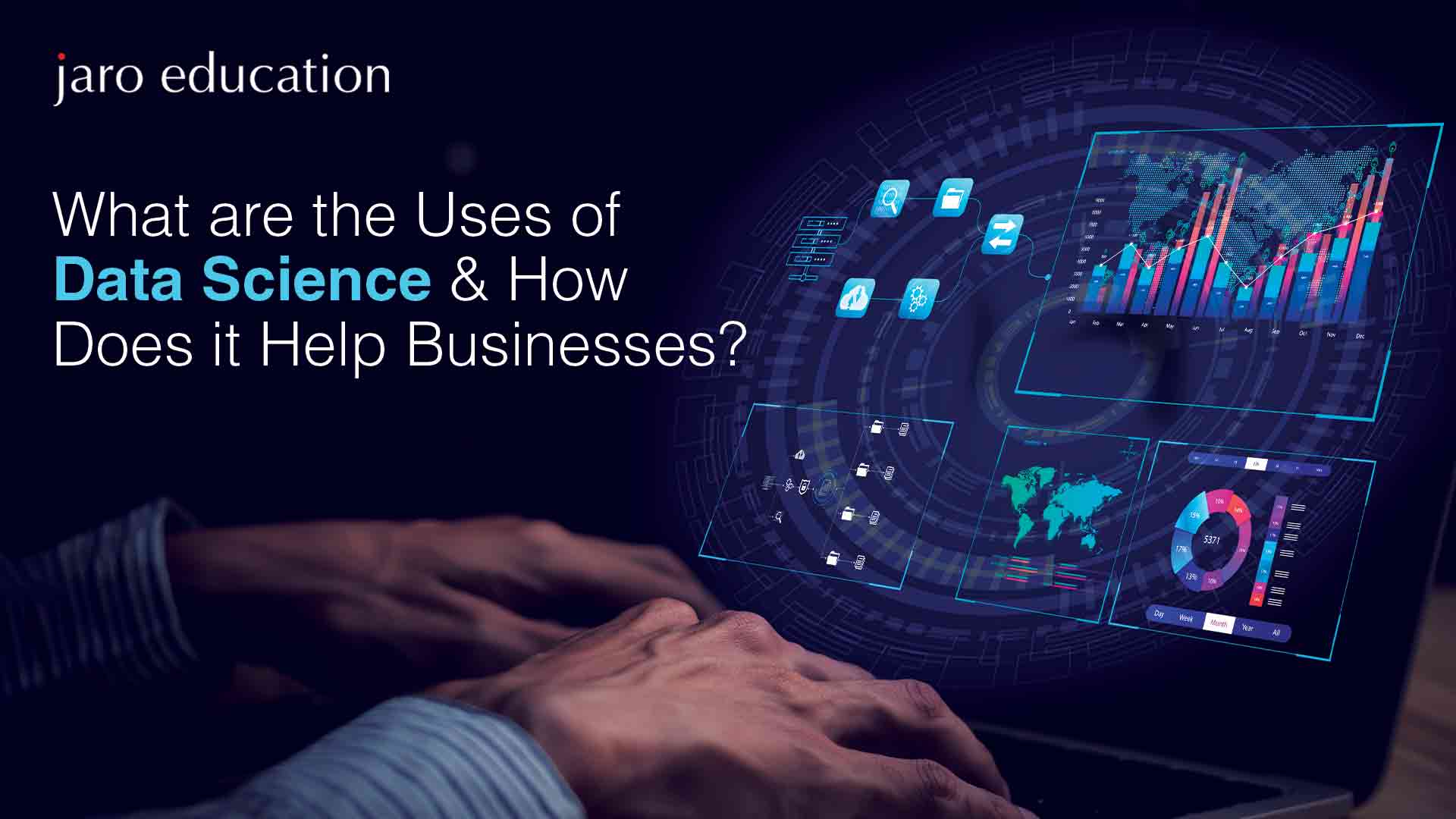 What are the Uses of Data Science & How Does it Help Businesses
