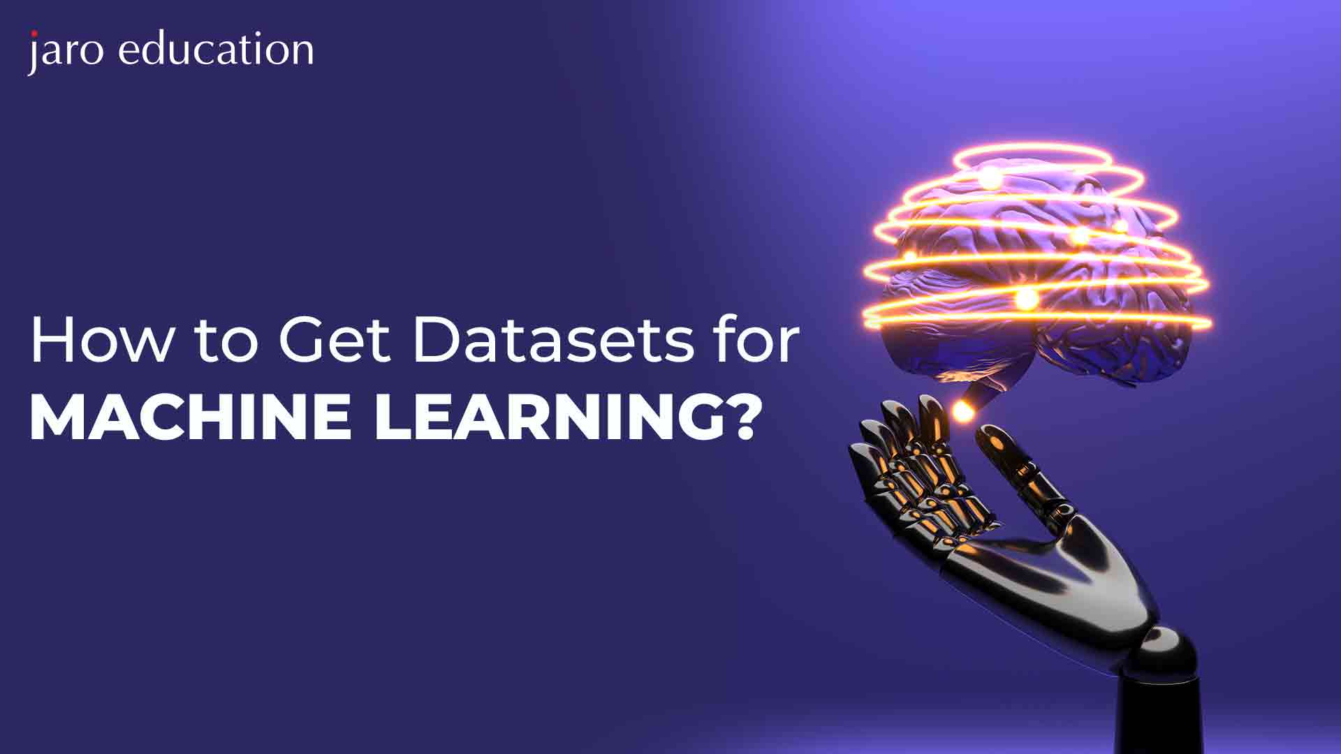 How to Get Datasets for Machine Learning