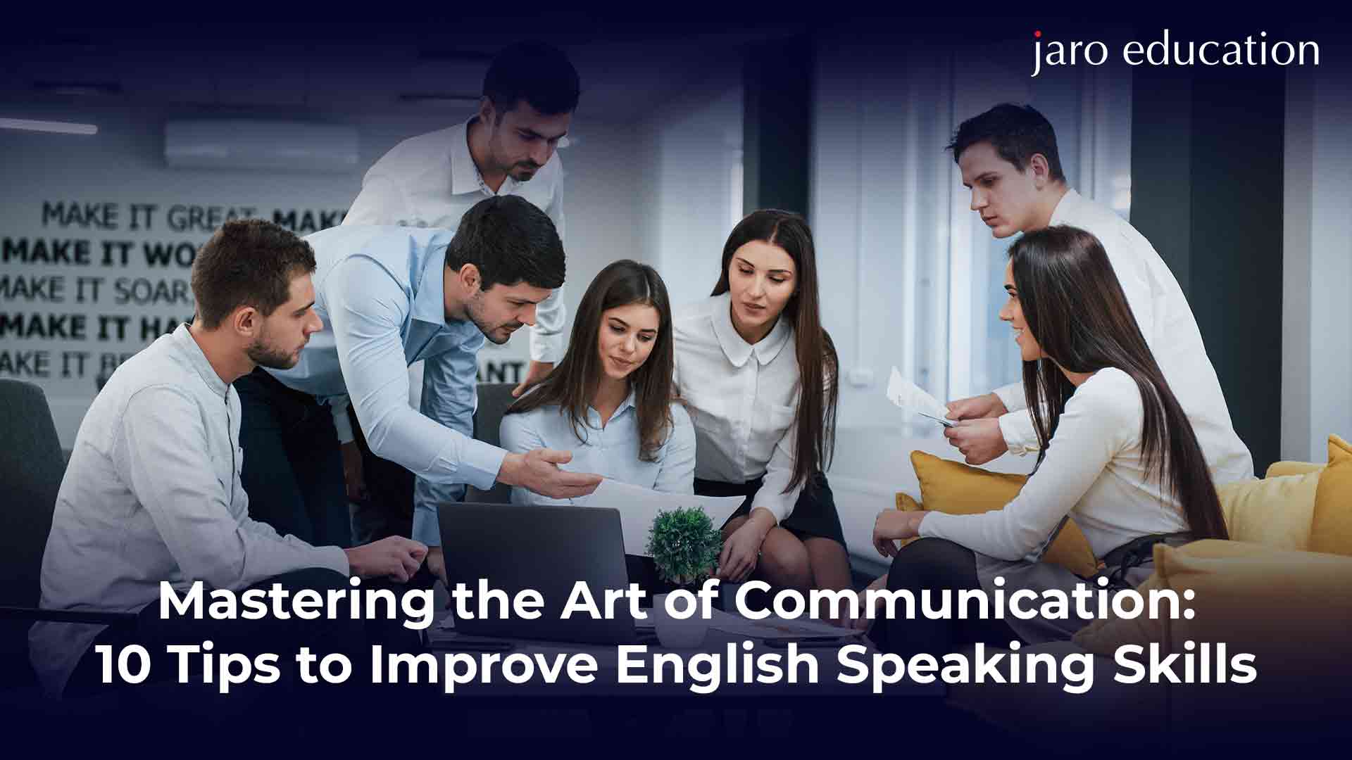 Mastering the Art of Communication 10 Tips to Improve English Speaking Skills