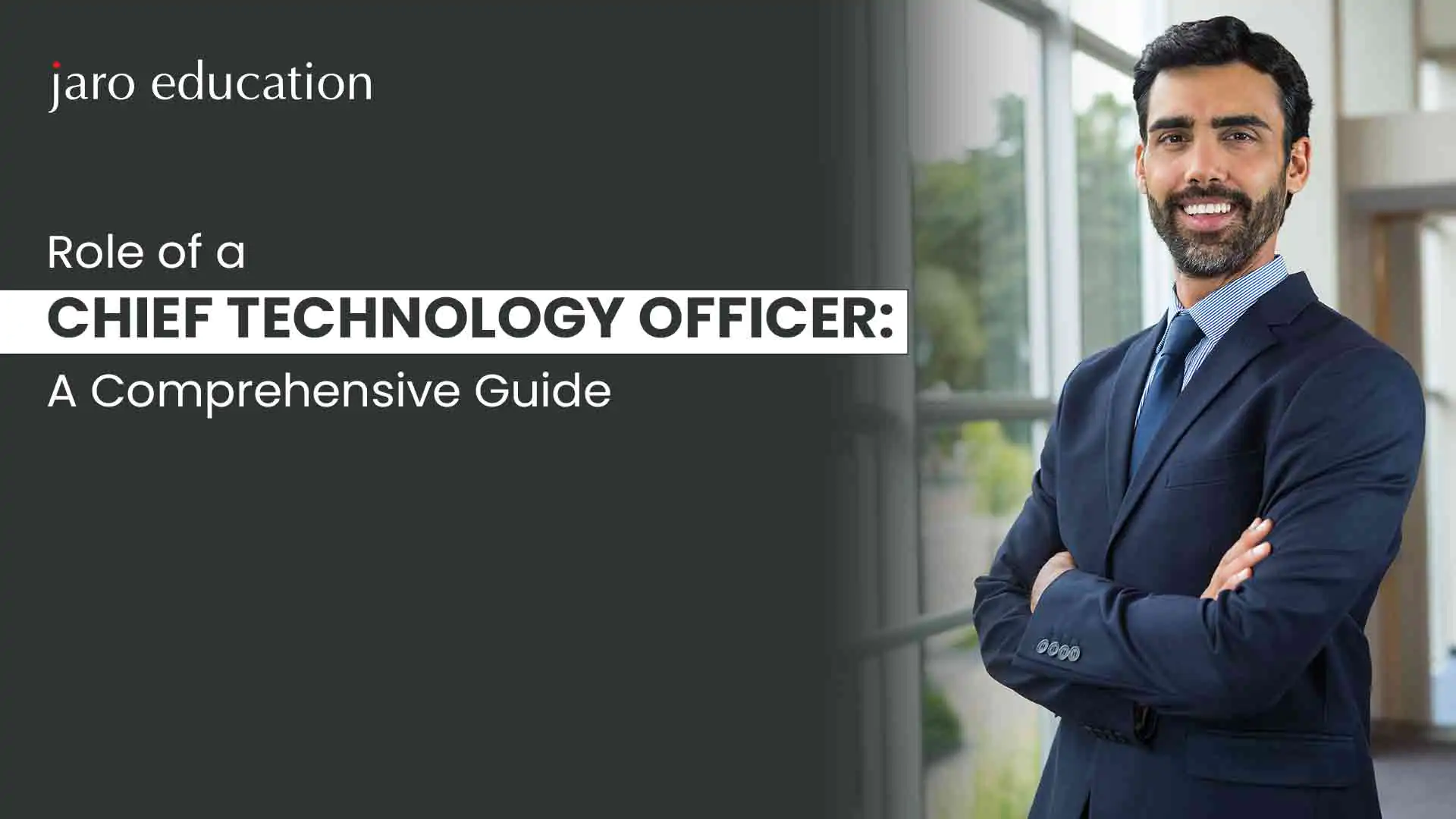 Role of a Chief Technology Officer A Comprehensive Guide