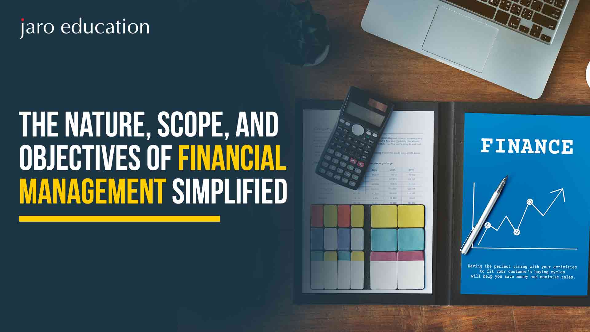 The-Nature,-Scope,-and-Objectives-of-Financial-Management-Simplified