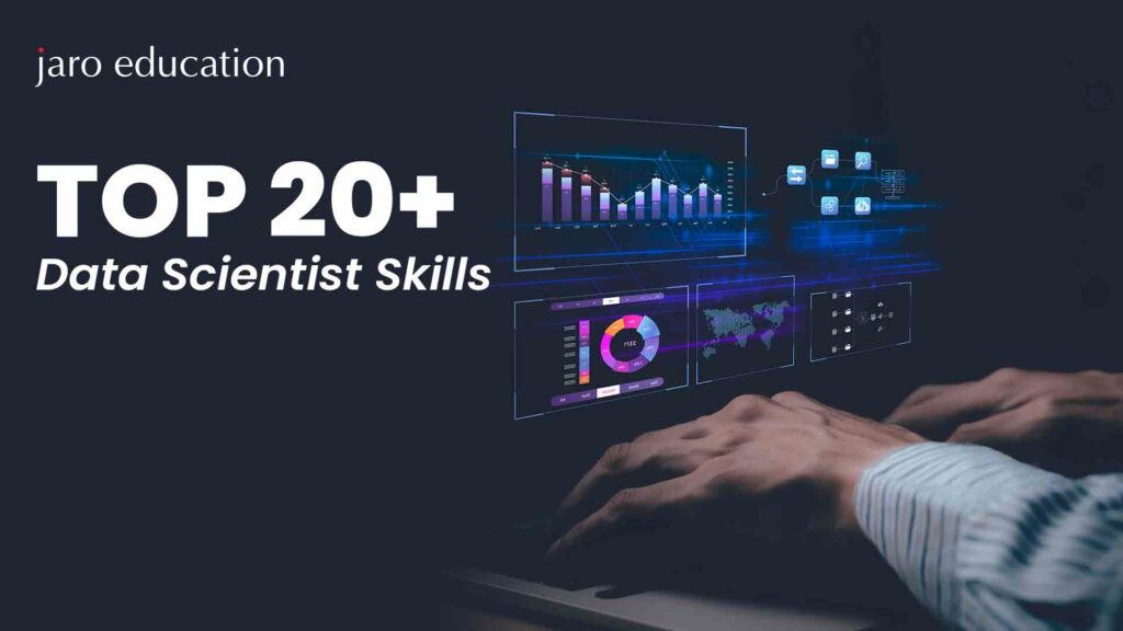 Top 20+ Data Scientist Skills