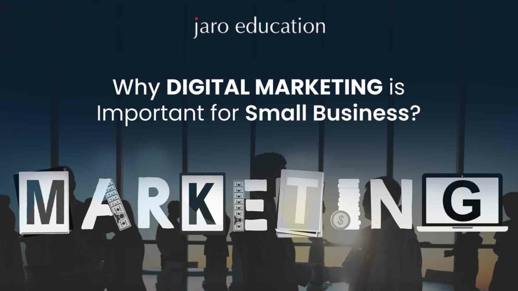 Why Digital Marketing is Important for Small Business