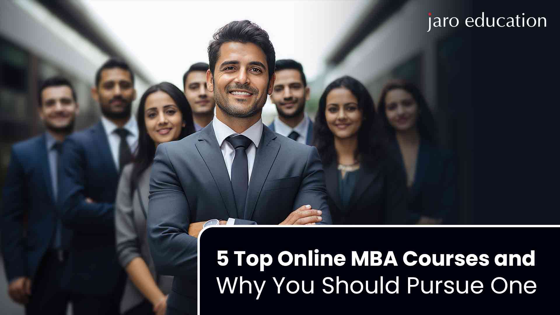 5-Top-Online-MBA-Courses-and-Why-You-Should-Pursue-One