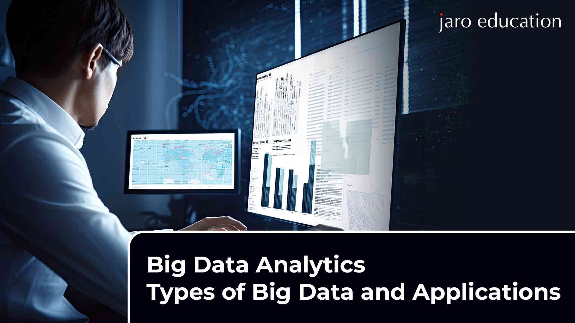 Big-Data-Analytics--Types-of-Big-Data-and-Applications