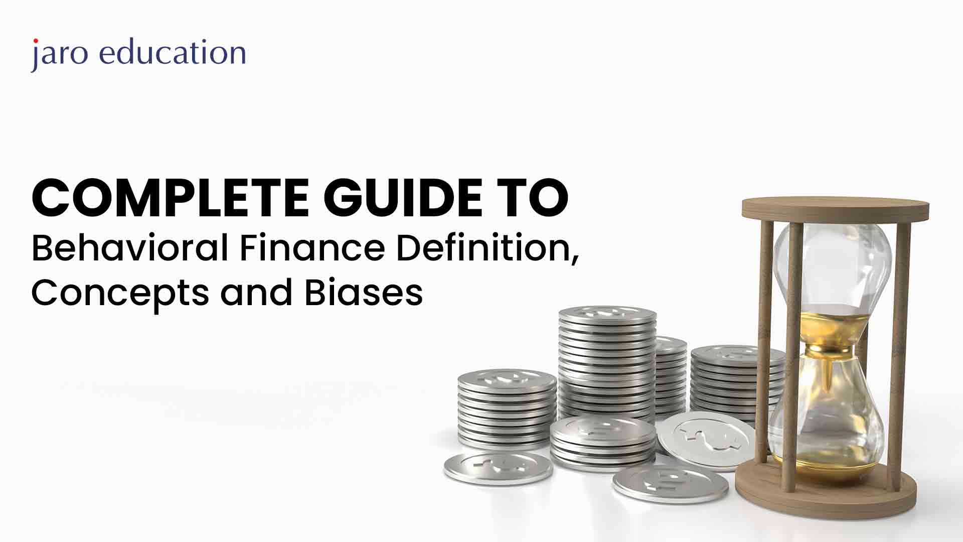 Complete-Guide-to-Behavioral-Finance---Definition,-Concepts-and-Biases