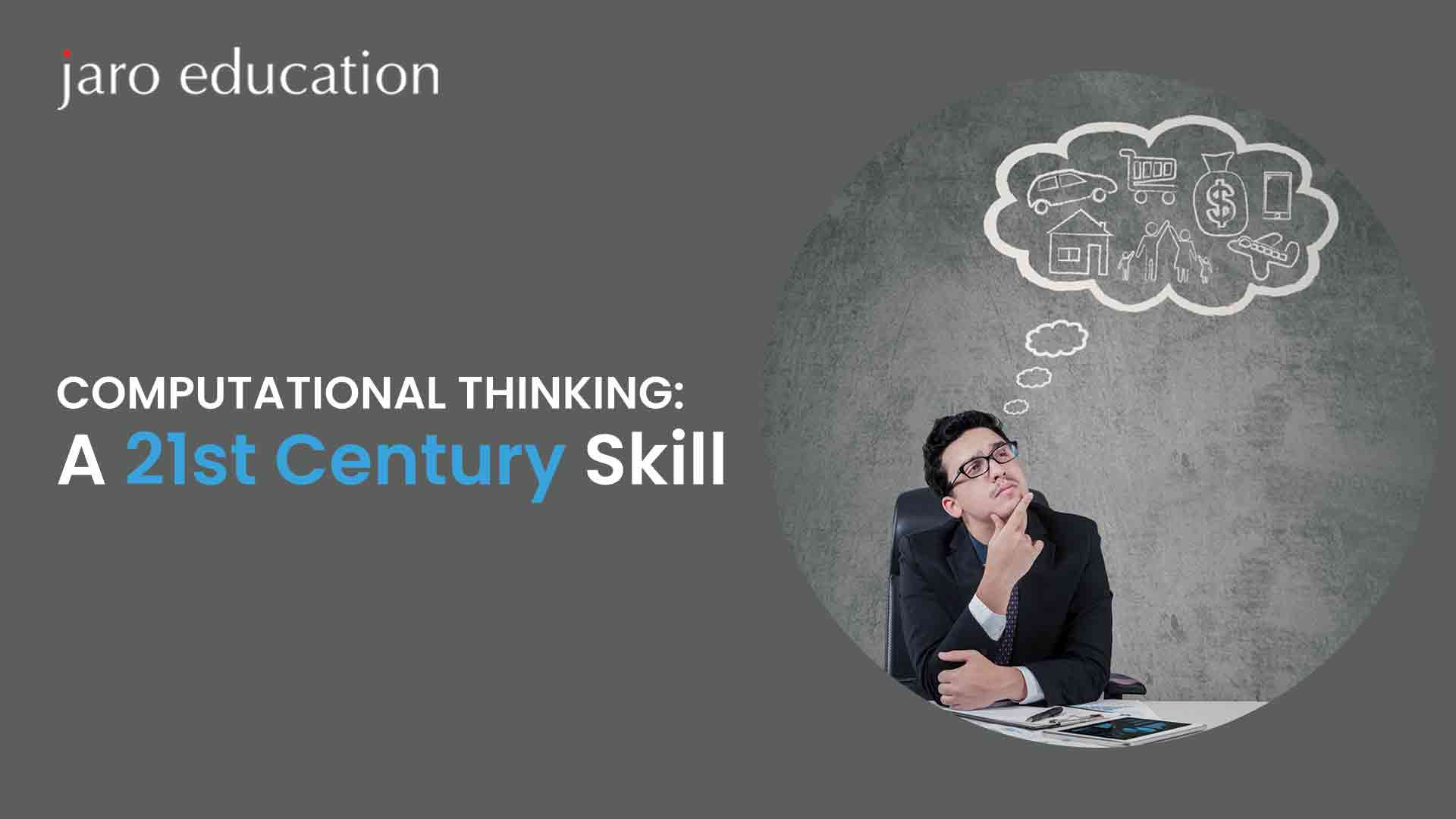 Computational Thinking A 21st Century Skill