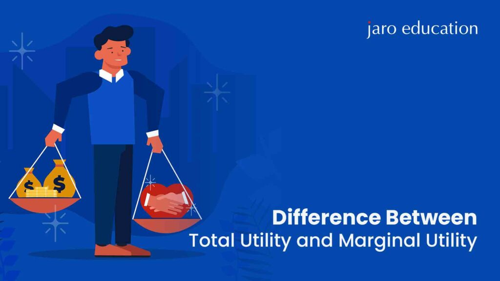 Difference Between Total Utility and Marginal Utility