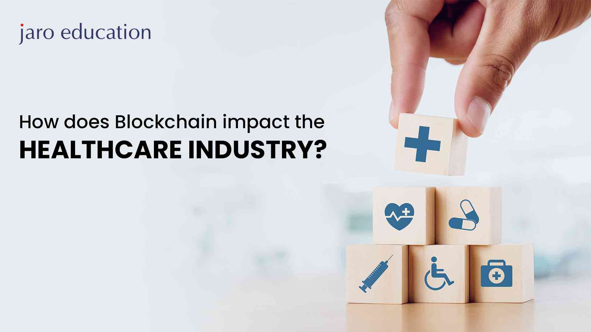 How does Blockchain impact the Healthcare Industry