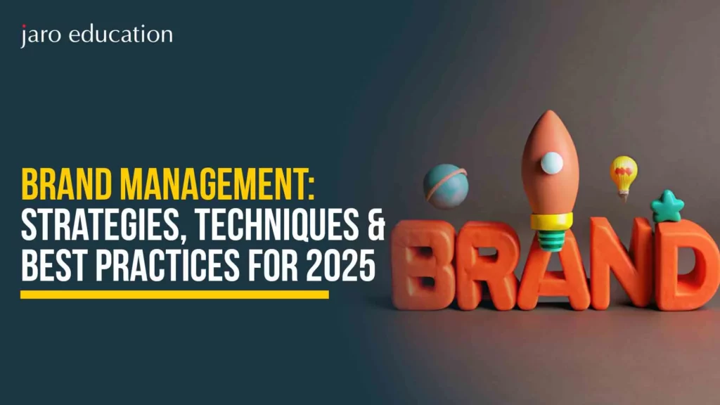 Brand-Management-Strategies,-Techniques-&-Best-Practices-for-2025