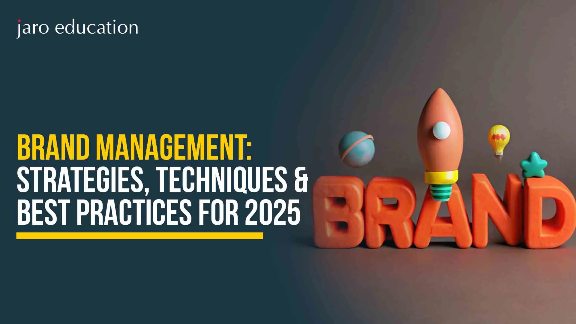 Brand-Management-Strategies,-Techniques-&-Best-Practices-for-2025