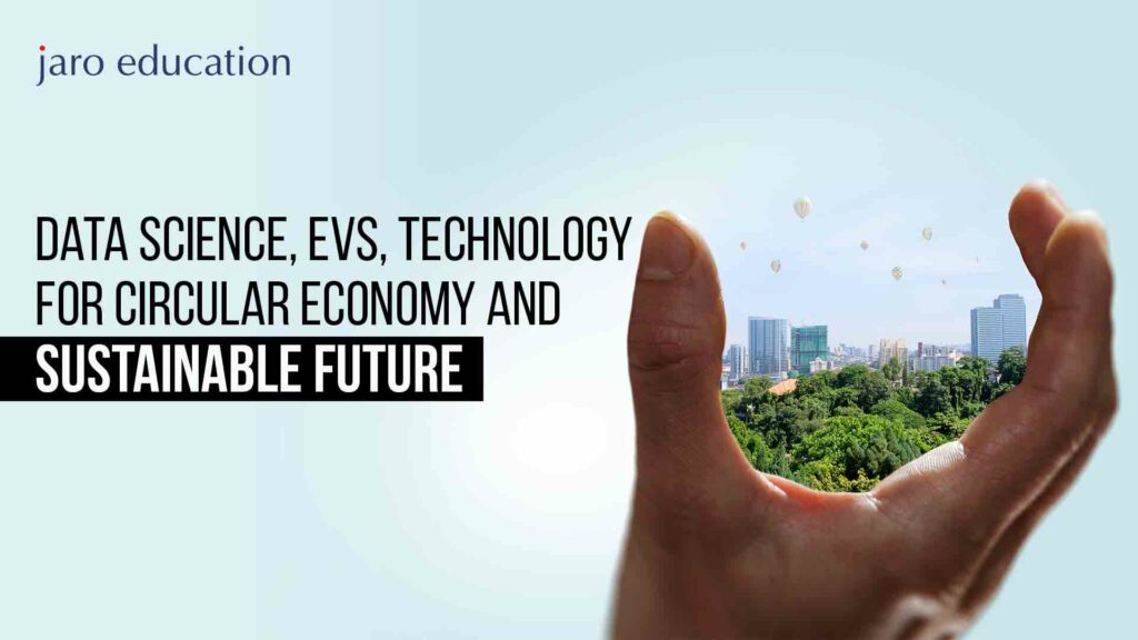 Data-Science,-EVs,-Technology-for-Circular-Economy-and-Sustainable-Future-